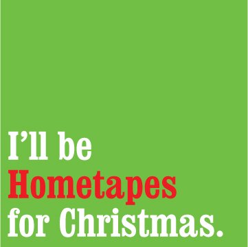 IllBeHometapesForChristmas